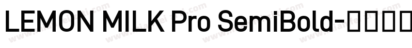 LEMON MILK Pro SemiBold字体转换